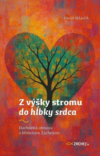 Obálka knihy Z výšky stromu do hĺbky srdca