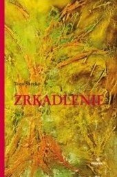 Obálka knihy Zrkadlenie
