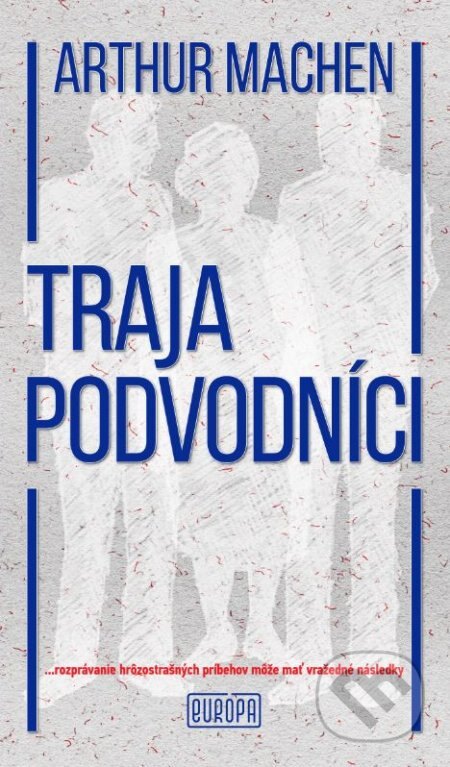 Obálka knihy Traja podvodníci