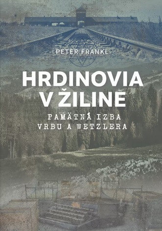 Obálka knihy Hrdinovia v Žiline