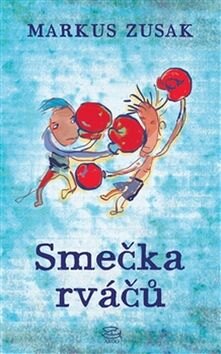 Obálka knihy Smečka rváčů