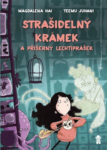 Obálka knihy Strašidelný krámek a ztracené zuby