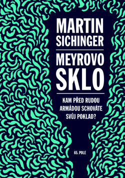 Obálka knihy Meyrovo sklo