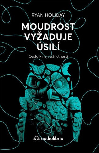 Obálka knihy Moudrost vyžaduje úsilí