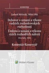 Obálka knihy Newyorská úmluva o uznání a výkonu cizích rozhodčích nálezů - komentář