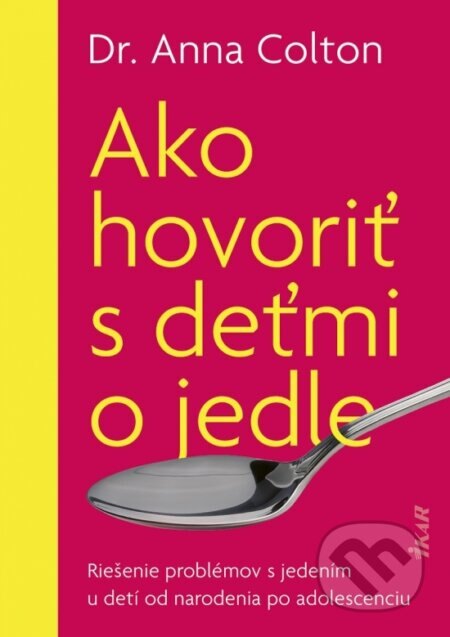Obálka knihy Ako hovoriť s deťmi o jedle