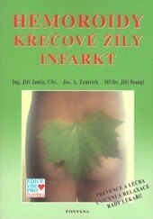 Obálka knihy Hemoroidy, křečové žíly, infarkt