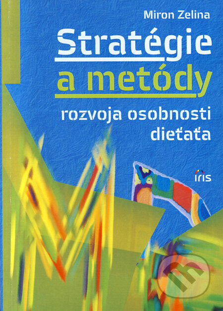 Obálka knihy Stratégie a metódy rozvoja osobnosti dieťaťa