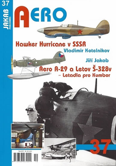 Obálka knihy Hawker Hurricane v SSSR / Aero A-29 a Letov Š-328v - Letadla pro Kumbor