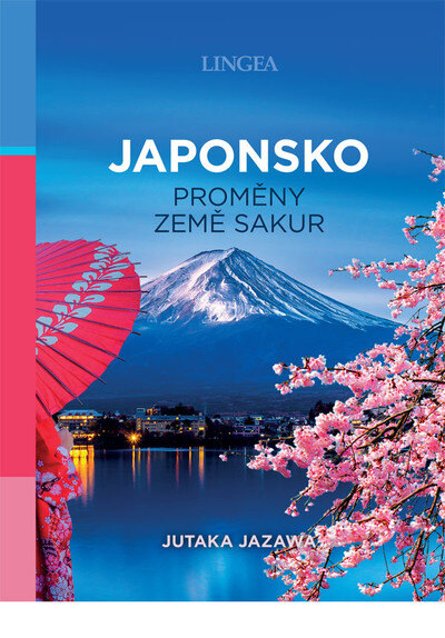Obálka knihy Japonsko: proměny země sakur