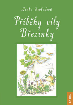 Obálka knihy Příběhy víly Březinky