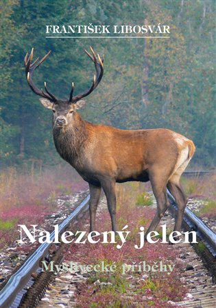 Obálka knihy Nalezený jelen