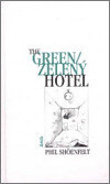 Obálka knihy THE GREEN/ZELENÝ HOTEL