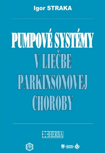Obálka knihy Pumpové systémy v liečbe parkinsonovej choroby