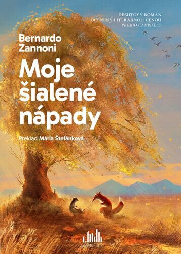 Obálka knihy Moje šialené nápady