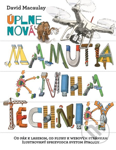 Obálka knihy Úplne nová Mamutia kniha techniky