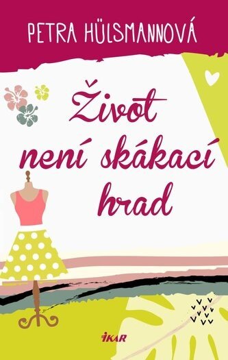 Obálka knihy Život není skákací hrad