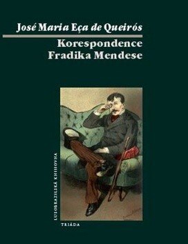 Obálka knihy Korespondence Fradika Mendese