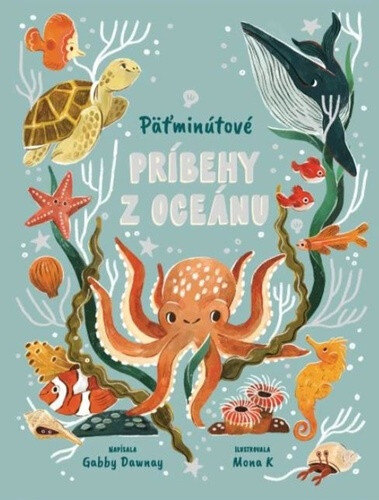 Obálka knihy Päťminutové príbehy z oceánu