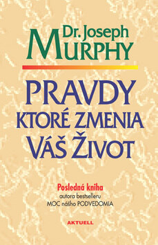 Obálka knihy Pravdy, ktoré zmenia váš život