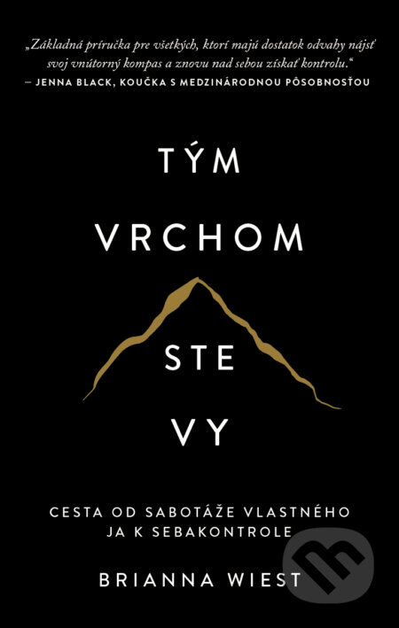 Obálka knihy Tým vrchom ste vy