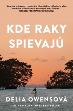 Obálka knihy Kde raky spievajú