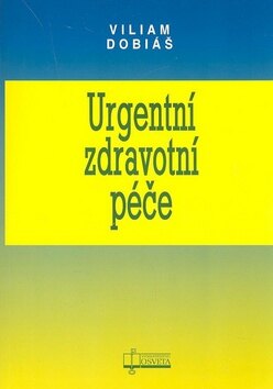 Obálka knihy Urgentní zdravotní péče