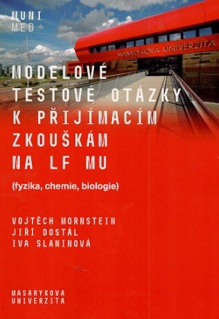 Obálka knihy Modelové testové otázky k přijímacím zkouškám na LF MU