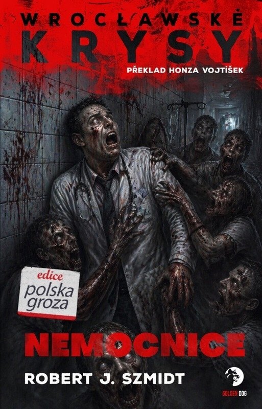 Obálka knihy Wroclawské krysy - Nemocnice