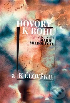 Obálka knihy Hovory k Bohu a k člověku