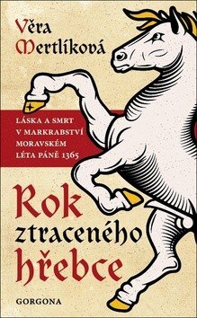 Obálka knihy Rok ztraceného hřebce