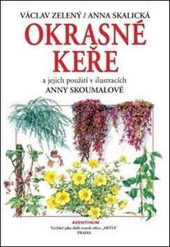 Obálka knihy Okrasné keře a jejich použití