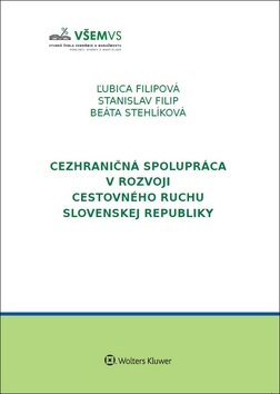 Obálka knihy Cezhraničná spolupráca v rozvoji cestovného ruchu v Slovenskej republike