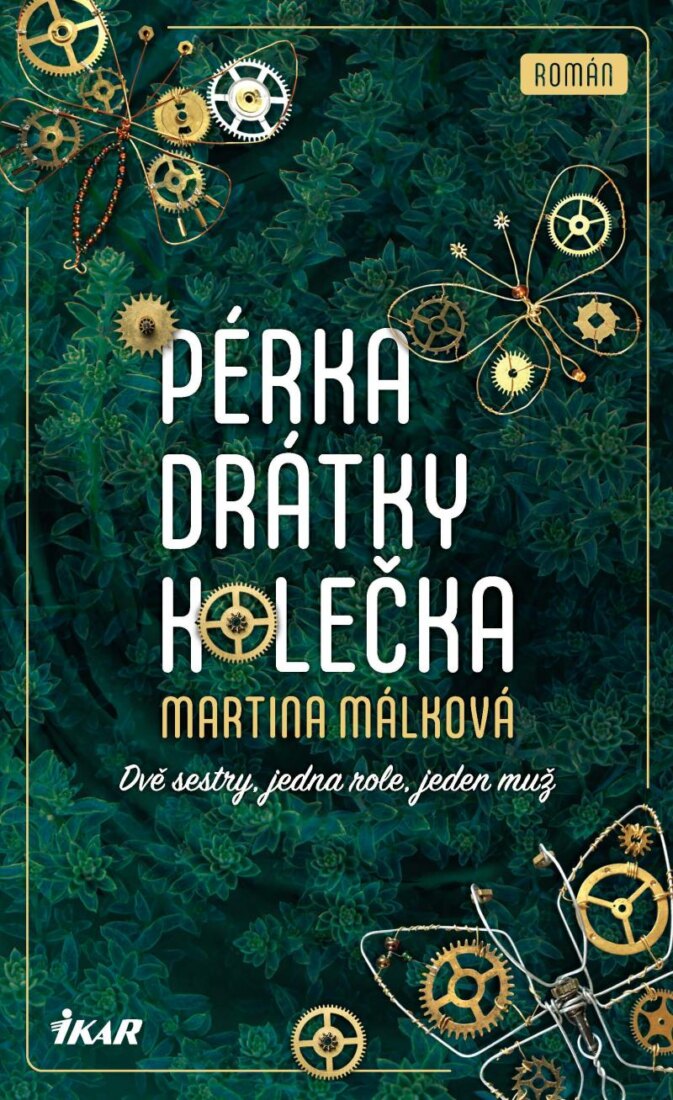 Obálka knihy Pérka, drátky, kolečka