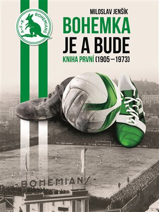 Obálka knihy Bohemka je a bude - kniha první