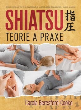 Obálka knihy Shiatsu Teorie a praxe