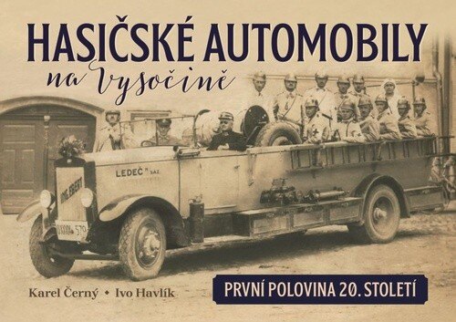 Obálka knihy Hasičské automobily na Vysočině