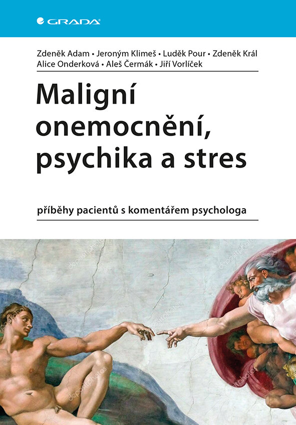 Obálka knihy Maligní onemocnění, psychika a stres