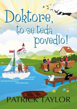 Obálka knihy Doktore, to se teda povedlo!