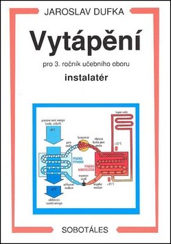 Obálka knihy Vytápění pro 3. ročník učebního oboru instalatér