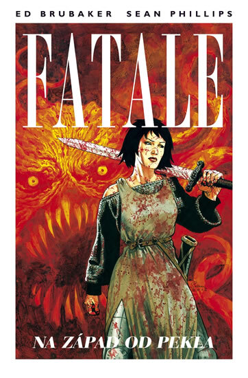 Obálka knihy Fatale 3 - Na západ od pekla