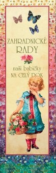 Obálka knihy Zahradnické rady naší babičky