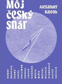 Obálka knihy Môj český snár