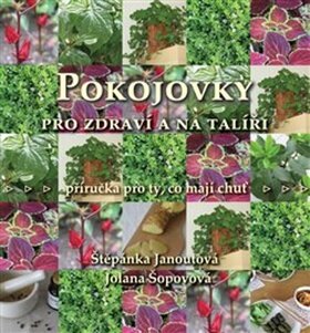 Obálka knihy Pokojovky pro zdraví a na talíři