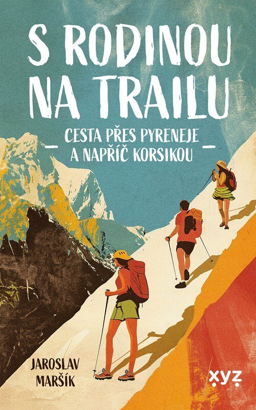 Obálka knihy S rodinou na trailu