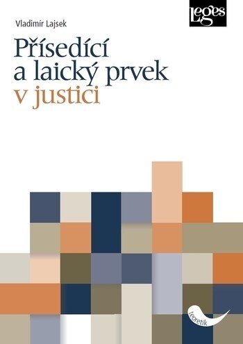 Obálka knihy Přísedící a laický prvek v justici