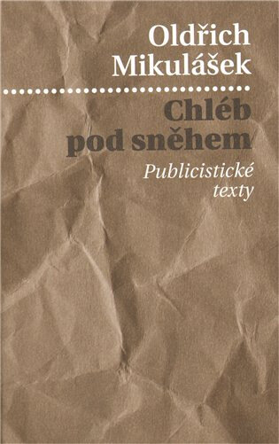 Obálka knihy Chléb pod sněhem