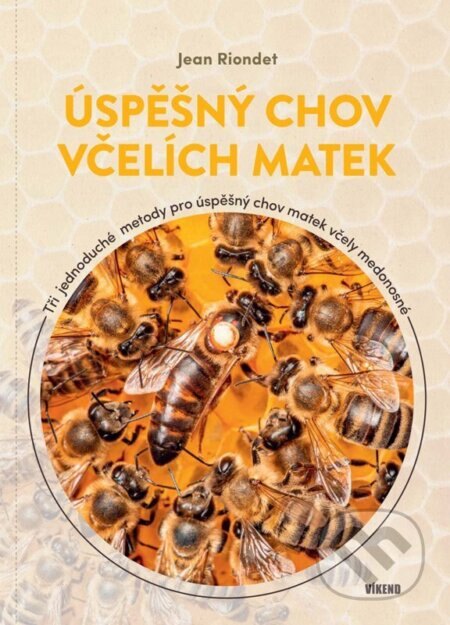 Obálka knihy Úspěšný chov včelích matek