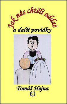 Obálka knihy Jak nás chtěli oddat