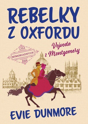 Obálka knihy Rebelky z Oxfordu - Vojvoda z Montgomery
